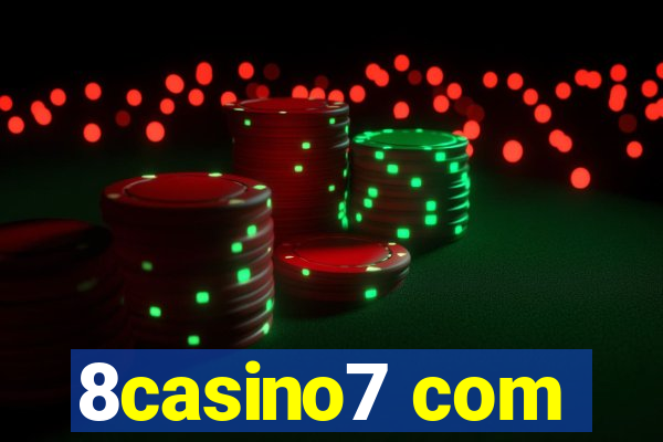 8casino7 com